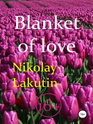 cover image of Blanket of love